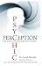 Psychic Perception: The Magic of Extrasensory Power RS.98.00