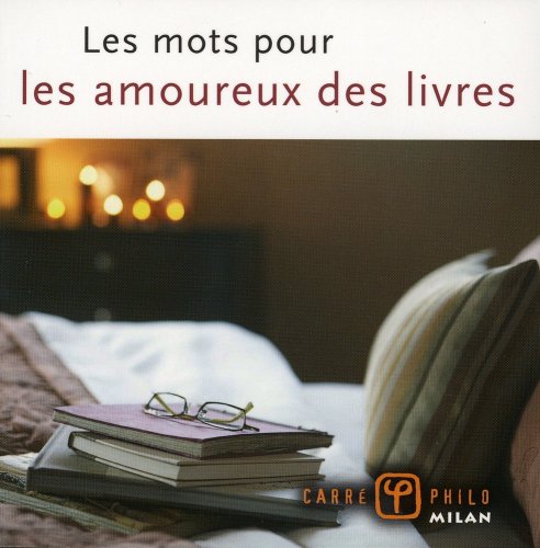 couverture de : Les mots pour les amoureux des livres