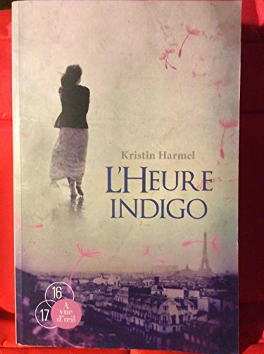couverture de : L'Heure indigo