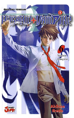 Rosario + Vampire — Tome 6