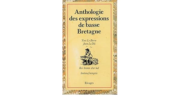 Amazonfr Anthologie Des Expressions De Basse Bretagne - 