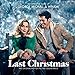 Last Christmas The Original Motion Pictu