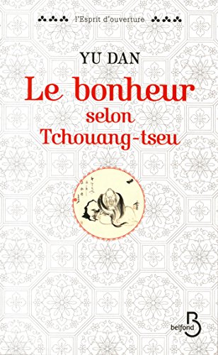 couverture de : bonheur selon Tchouang-tseu (Le)