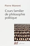 Cours familier de philosophie politique
