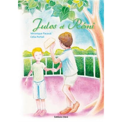 Jules et Rémi (1CD audio) Jules et Rémi (1CD audio)