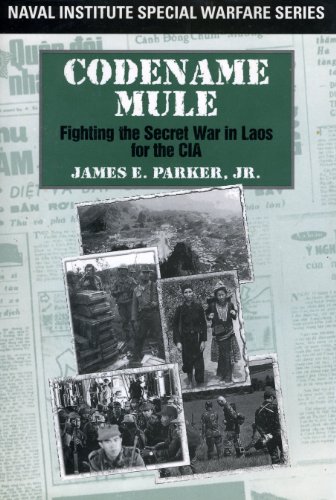 Codename Mule: Fighting the Secret War in Laos for the CIA livre