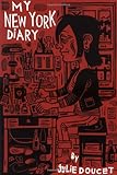 My New York Diary by 