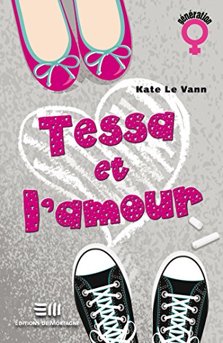 Tessa et l'amour