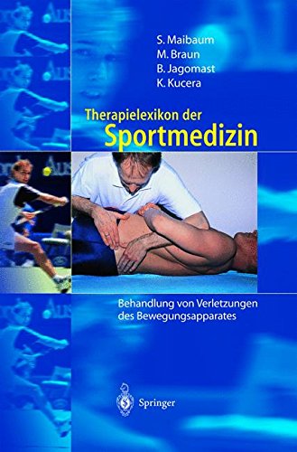 Preisvergleich Produktbild Therapielexikon der Sportmedizin: Behandlung von Verletzungen des Bewegungsapparates