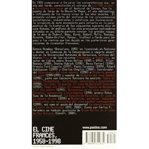 El cine francés, 1958-1998: De la Nouvelle Vague al final de la escapada (Libros Para Acariciar)