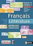 Français Littérature - Anthologie chronologique - 2de/1re