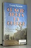 Ce soir, après la guerre