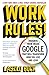 Work Rules!: Insights from Inside Google That Will Transform How You Live and Lead (English Edition) by