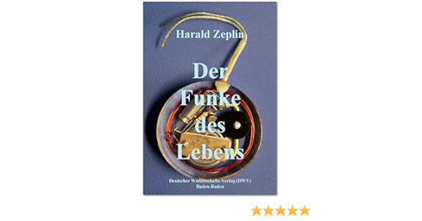 Der Funke Des Lebens: Die Geschichte Der Elektrizität In Der Medizin  (Dwv-Schriften Zur Medizingeschichte) : Zeplin, Harald: Amazon.de: Bücher
