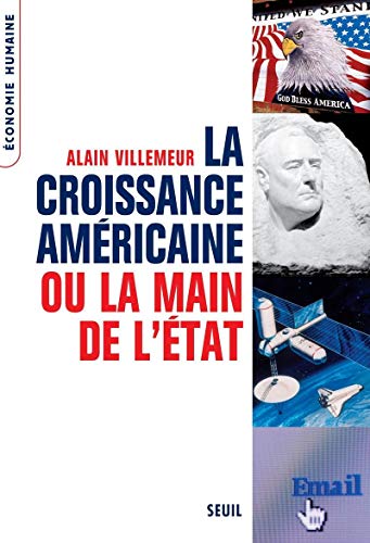 La croissance américaine ou la main de l'État La croissance américaine ou la main de l'État