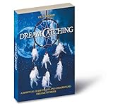 Image de Dreamcatching: A Spiritual Guide to Use and Understand Dreamcatchers - Includes a Dreamcatcher