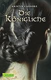 Buchinformationen und Rezensionen zu Die Königliche (Die sieben Königreiche 3) von Kristin Cashore