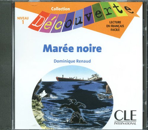 Decouverte: Maree noire - CD Decouverte: Maree noire - CD