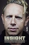Insight - Martin Gore und Depeche Mode: Ein Porträt by André Boße, Dennis Plauk