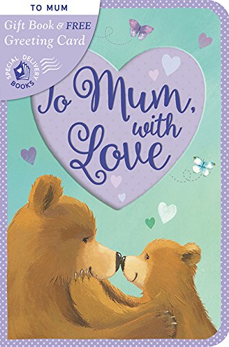 Preisvergleich Produktbild To Mum, with Love (Special Delivery Books, Band 12)