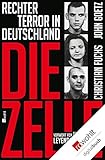 Cover zum Buch Die Zelle: Rechter Terror in Deutschland