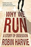 Image de Why We Run (English Edition)