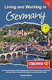 Living and Working in Germany: A Survival Handbook (Living & Working in Germany) by Pamela Wilson