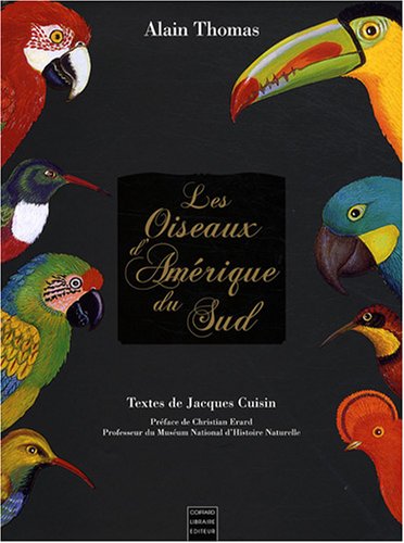 Download Les Oiseaux d'Amérique du Sud Download Les Oiseaux d'Amérique du Sud