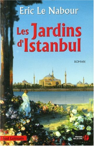 couverture de : Les jardins d'Istanbul