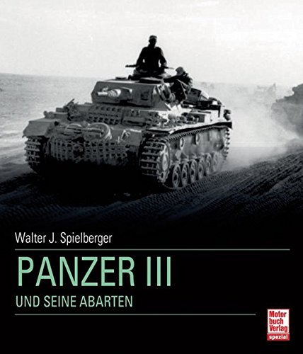 Preisvergleich Produktbild Panzer III und seine Abarten