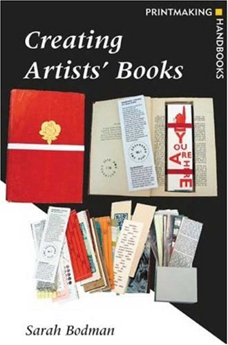 Creating Artists' Books livre