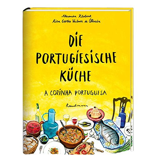 Download Die Portugiesische Küche. A Cozinha Portuguesa Download Die Portugiesische Küche. A Cozinha Portuguesa