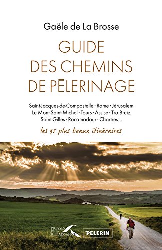 Download Guide des chemins de pèlerinage Download Guide des chemins de pèlerinage