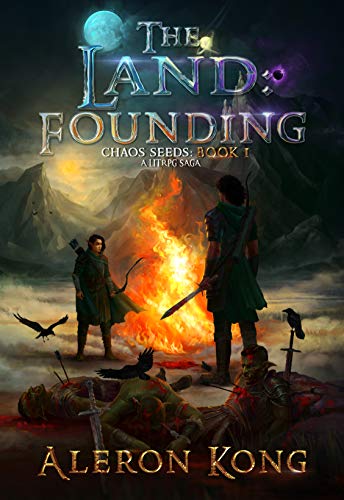 The Land: Founding: A LitRPG Saga (Chaos Seeds Book 1) (English Edition)