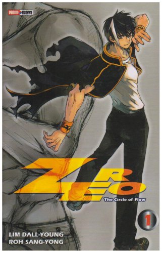 Zero, The Circle of Flow — Tome 1