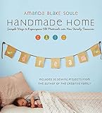 Image de Handmade Home: Simple Ways to Repurpose Old Materials into New Family