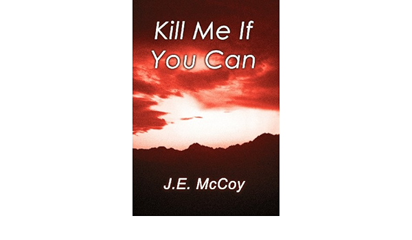 Amazon In Buy Kill Me If You Can Book Online At Low Prices In India Kill Me If You Can Reviews Ratings