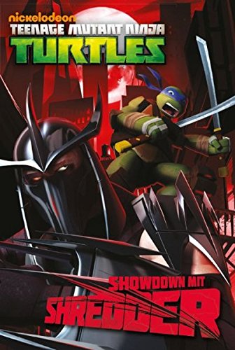 Preisvergleich Produktbild Teenage Mutant Ninja Turtles (Jugendroman): Showdown mit Shredder