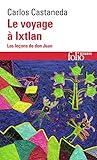 Le Voyage à Ixtlan