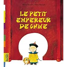 Le  petit empereur de Chine