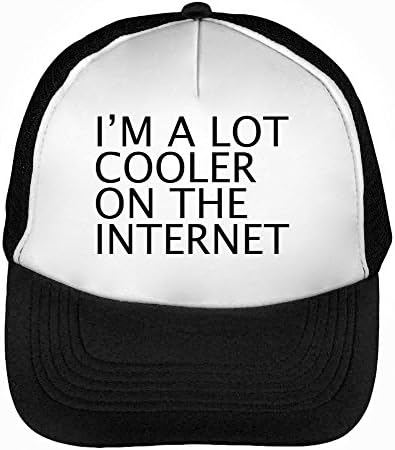 I'm A Lot Cooler On The Internet Funny Black Fashioned Gamer's Slogan Men's Baseball Trucker Cap Hat Snapback Black White