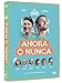 Ahora O Nunca [DVD]