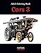 Produktbild Cars 3 - Adult Coloring Book: 49 of the most beautiful grayscale cars for a relaxed and joyful coloring time