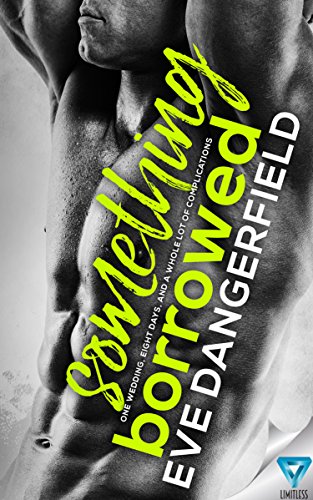 Something Borrowed (English Edition)