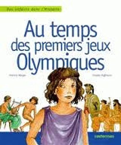 Au temps des premiers Jeux Olympiques gratuit Au temps des premiers Jeux Olympiques gratuit