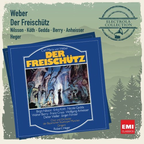 Weber: Der Freischütz