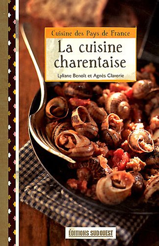 Download LA CUISINE CHARENTAISE/POCHE Download LA CUISINE CHARENTAISE/POCHE