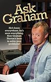 Image de Ask Graham: He's Been Everywhere, He's Seen Everything. Now Graham Norton's Here to Solve Your Problems