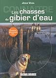 Connaître les chasses du gibier d'eau