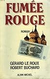voir fiche du jeu fumee rouge